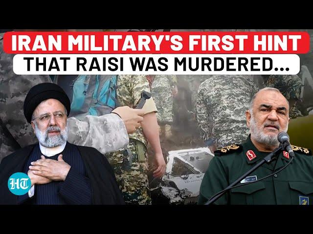 Iran Military's First Hint President Raisi Murdered, Chopper Crash Not Accident? | Israel | Haniyeh