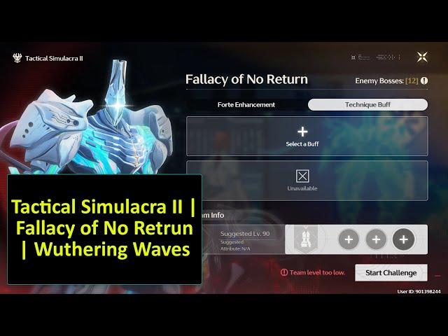 Tactical Simulacra II: Fallacy of No Return Guide | Wuthering Waves