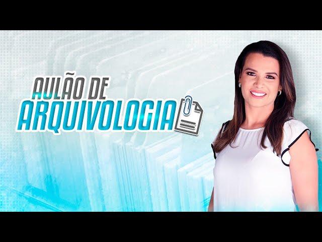 Aulao Arquivologia