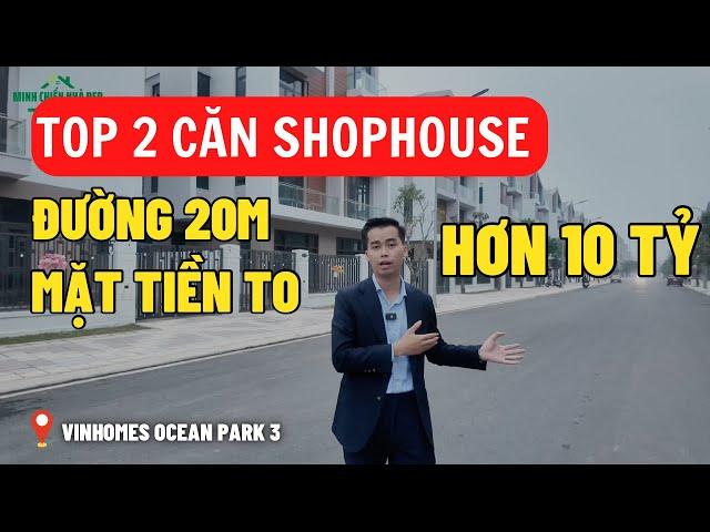 Top 2 căn hơn 10 tỷ đáng mua nhất Vinhomes Ocean Park 2-3 thời điểm hiện tại