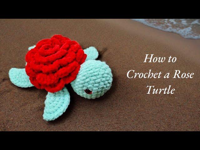 Amigurumi Rose Turtle  Crochet Rose turtle  Step-by-syep tutorial with easy written pattern