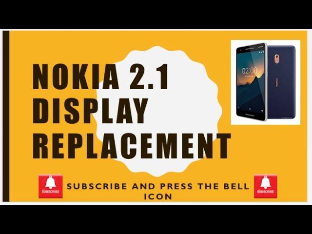 Nokia 2.1 display replacement #nokia #nokia2.1 #replacement|hello phones