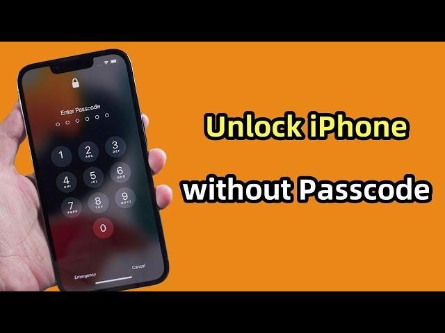 [4 Ways] How to Unlock iPhone without Passcode or Face ID