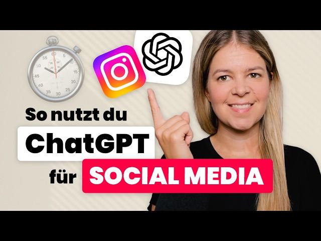 So nutzt du ChatGPT für Social Media  und sparst Zeit bei der Contenterstellung für Instagram ⏱️