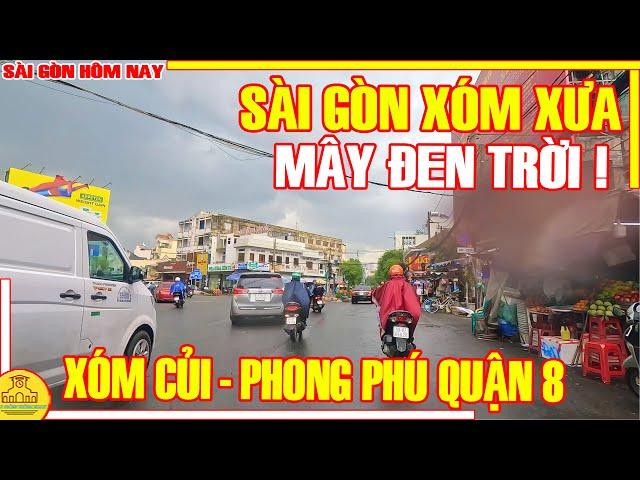 Sài Gòn XÓM XƯA / LEN LỎI Xóm Đình Phong Phú & Xóm Củi Đường TÙNG THIỆN VƯƠNG Q8 / Sài Gòn Hôm Nay