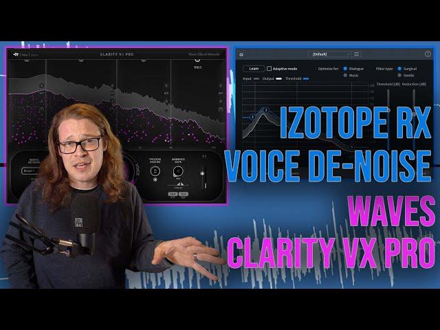 Izotope RX vs Waves Clarity VX - First Impressions