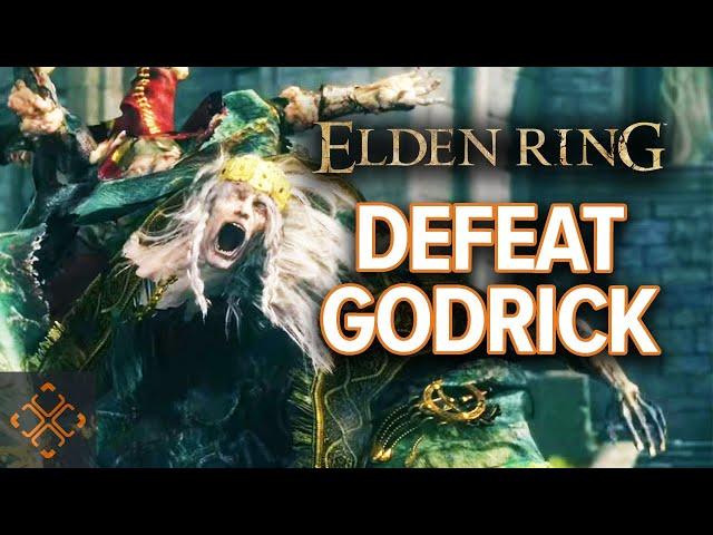 Elden Ring: How To Defeat Godrick The Grafted