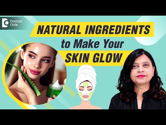 Natural ingredients Papaya, Aloe vera for Skin Glow? Glowing skin tips #skincare - Dr. Amee Daxini