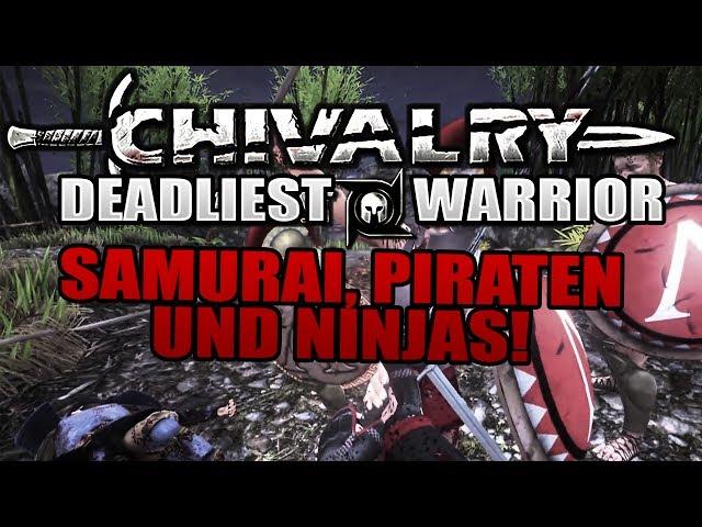 SAMURAI, PIRATEN UND NINJAS! - Chivalry: Deadliest Warrior (1/2)