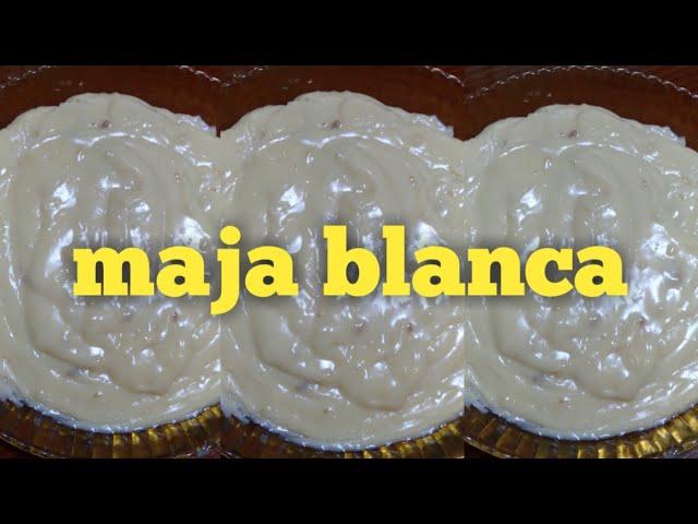 Maja Blanca / How to make creamy maja blanca