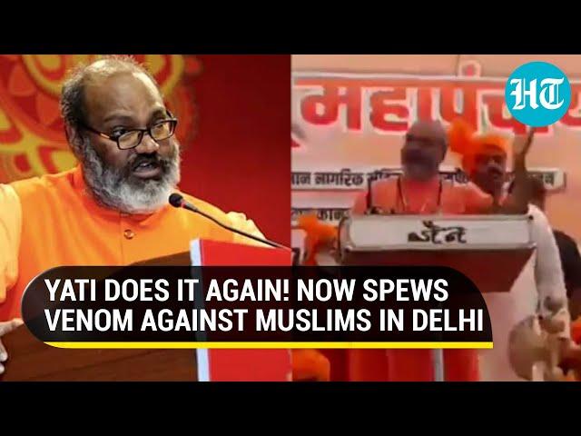 'Take up arms': Yati Narsinghanand incites hate against Muslims at Delhi Hindu 'Mahapanchayat'