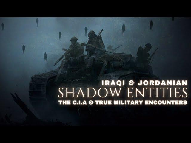 Shadow People: Military Encounters at Iraq's Tower of Babel and Jordan's Batn El Ghoul