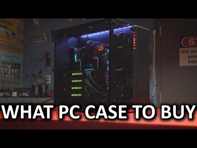 What Computer Case Should You Buy?