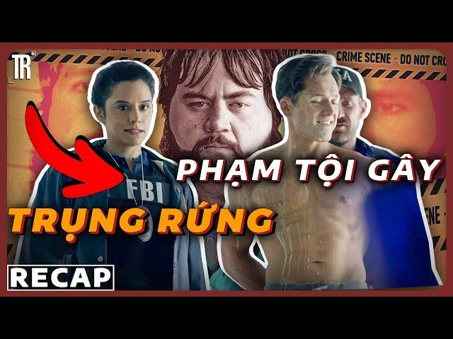 Nữ nhân viên FBI và tên tội phạm may mắn? |  Recap Xàm: Blackbird