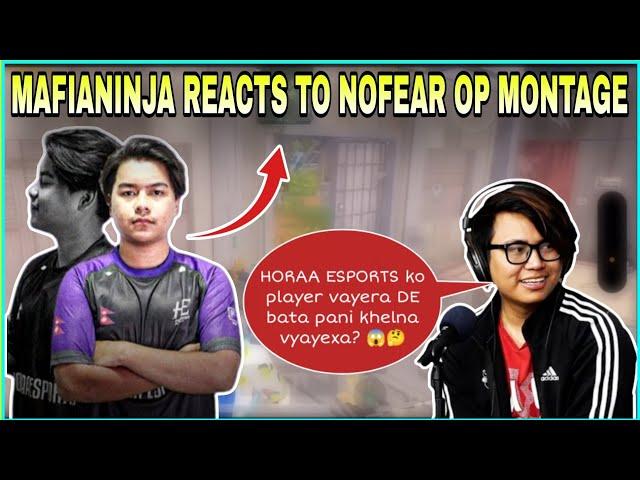 MAFIANINJA Reacts to NoFear Horaa OP Montage  | kvn gaming #cr7horaa #mafianinja #nofear