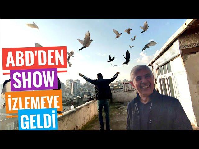 ABD'DEN UÇUM SHOW İZLEMEYE GELDİ