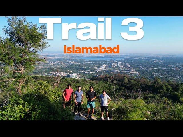 Islamabad Trail 3 | Margalla Hills