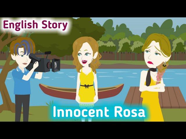 Innocent Rosa: Full Story | English Simple Stories | Animated Stories | Learn English