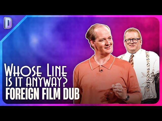 Foreign Film Dub | Whose Line Is It Anyway? [HD]