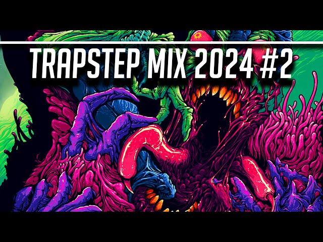 Trapstep Mix 2024 #2 - Trap & Dubstep Mix / Dubstep / Riddim / Hard Trap / Techno / Drum & Bass