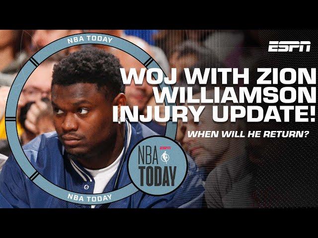  Woj's injury update on Zion Williamson  | NBA Today