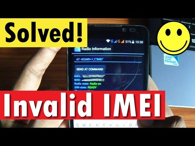 How to Fix/Repair Invalid IMEI Number Error in Android Phones