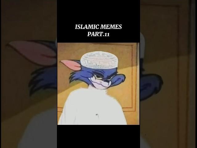 Islamic memes part11 #islamicvideo #dubai #ramadan #allah #memes #palestine #viral #saudi #islam