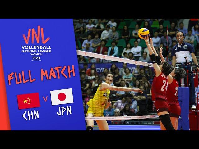 China  Japan - Full Match | Women’s Volleyball Nations League 2019