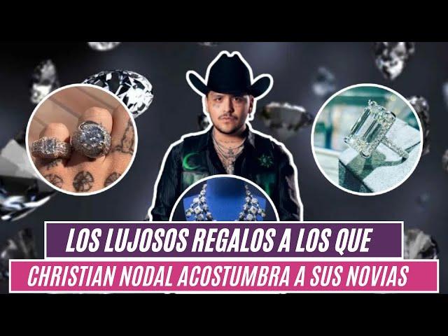 Los lujosos regalos a los que Christian Nodal acostumbra a sus novias