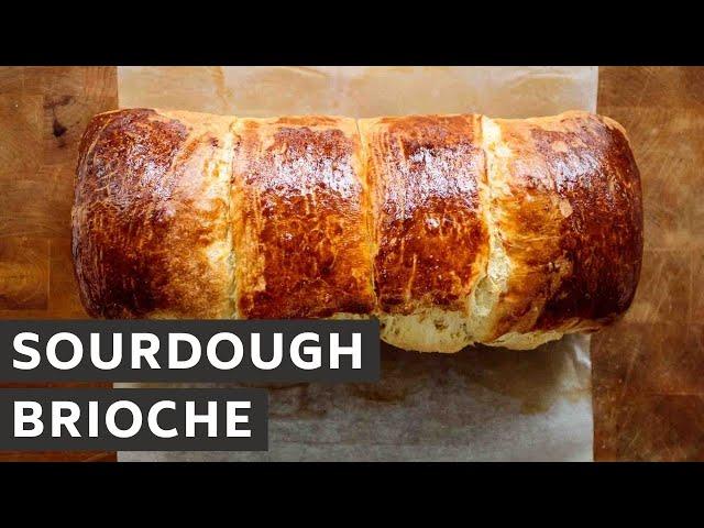 How to make a Sourdough Brioche (No-Knead Recipe!)