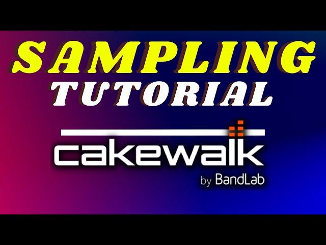 Looking for a FREE Pro Sampler to use in Cakewalk? - Watch This Now