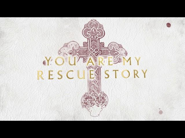 Zach Williams - "Rescue Story" (Official Lyric Video)