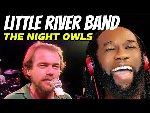 LITTLE RIVER BAND The night owls REACTION - Wow! The groove,the guitars!