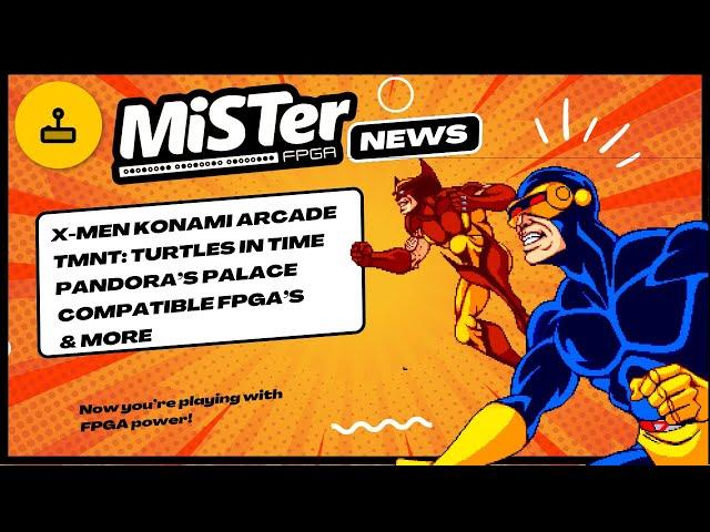 MiSTer FPGA News - Future Arcade Cores, Compatible FPGA Clones & More