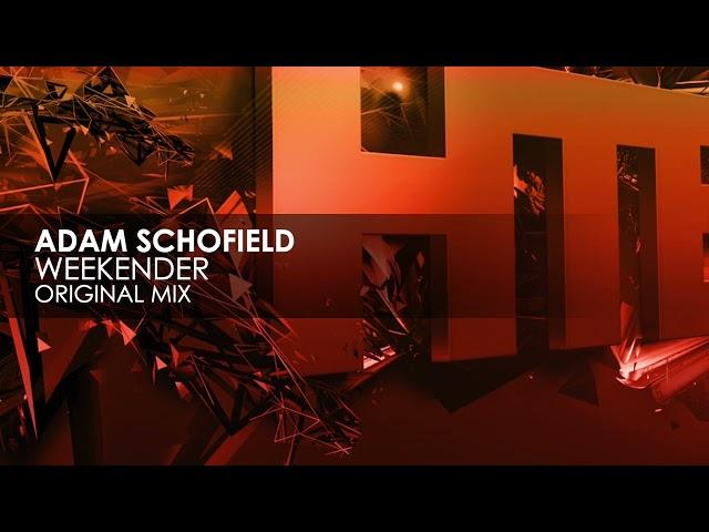 Adam Schofield - Weekender