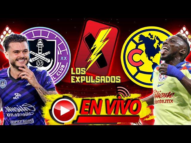  MAZATLÁN vs AMÉRICA  | EN VIVO | LIGA MX LIVE APERTURA 2023 | Los Expulsados