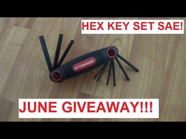 June Giveaway!!! Free Hex Key Set SAE made by Pitsburgh  CLOSED!