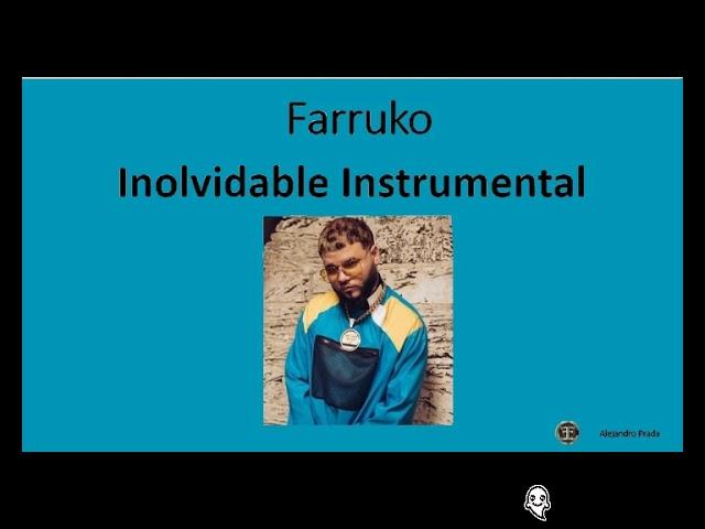 Inolvidable Farruko Instrumental semioriginal 2018