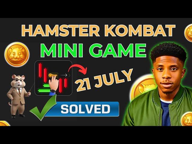 21 July | Hamster Kombat Mini Game SOLVED - Move The Market Candles And Get Keys || Day 2  21/7/2024