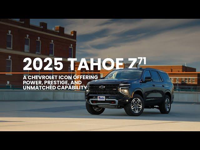 2025 Chevrolet Tahoe Z71 // Banks Chevrolet