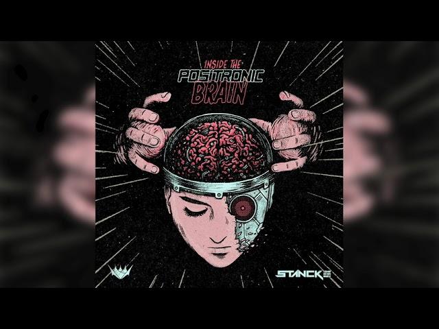 Stancke - The Three Laws (Original Mix) | Inside the Positronic Brain EP.