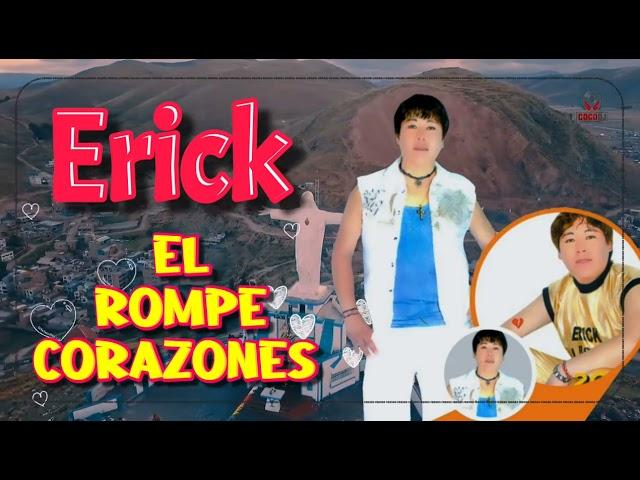 erick el rompe corazones mix 