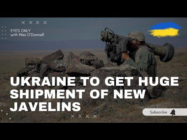 The Javelin - Ukraine's Tank Killer and the $1.3 Billion US Missile Deal