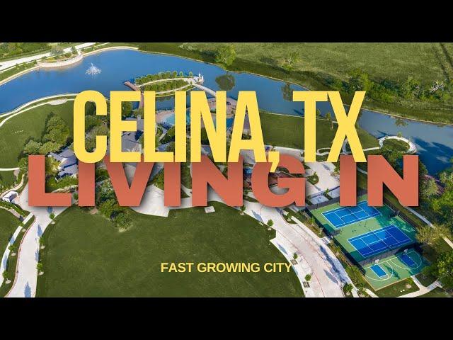 Living in Celina, Texas { Small-Town Charm with Big Growth Potential}