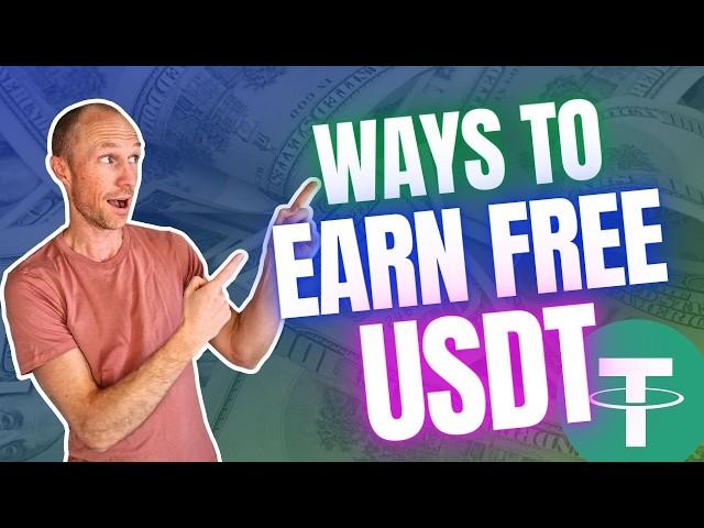 6 Ways to Earn FREE USDT – NO Investment Needed! (REALISTIC Ways)