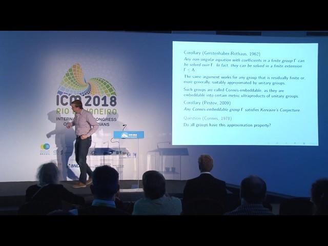 Finitary approximations of groups and their applications – Andreas Thom – ICM2018