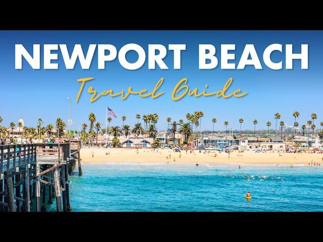 Best Things To Do in Newport Beach California 2024 