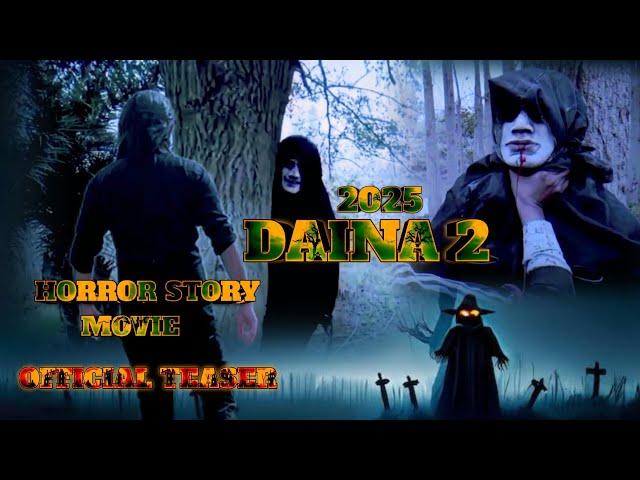 Daina 2 ,, Horror Movie | Official Teaser | Full Movie | Coming soon | Zeeshan editor Movie