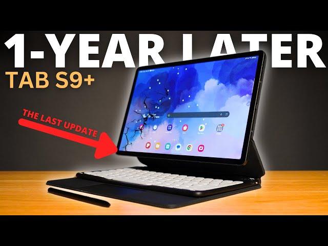 GALAXY TAB S9 PLUS: 1 YEAR LATER! [HONEST LONG TERM REVIEW!]