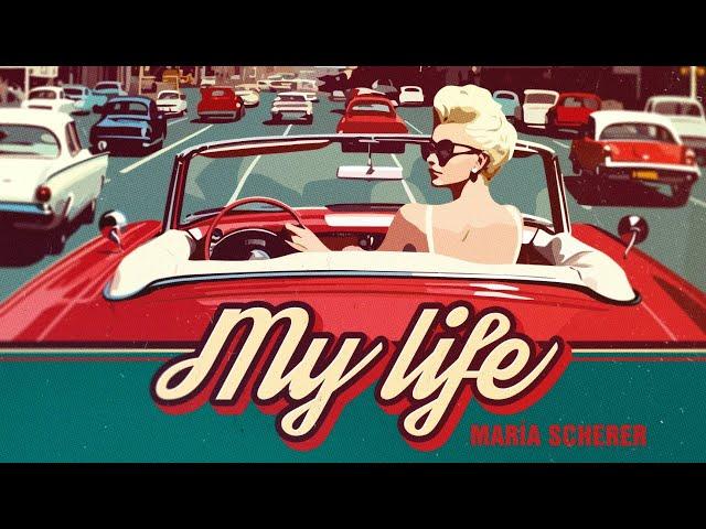 Maria Scherer - My Life (Official Video)